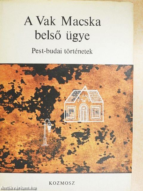 A Vak Macska belső ügye
