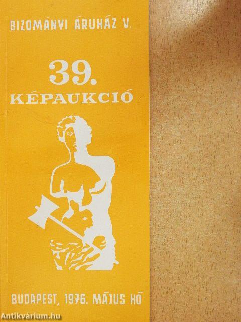 Bizományi Áruház Vállalat 39. képaukció