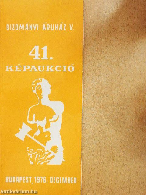 Bizományi Áruház Vállalat 41. képaukció