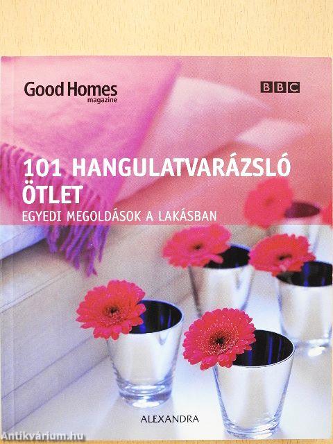 101 hangulatvarázsló ötlet