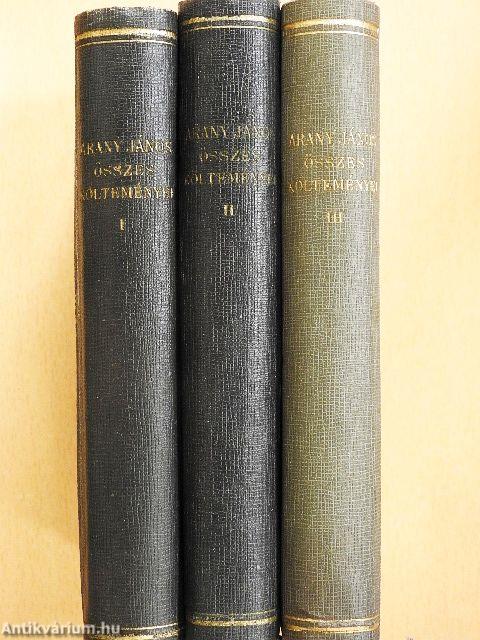 Arany János összes költeményei I-III.