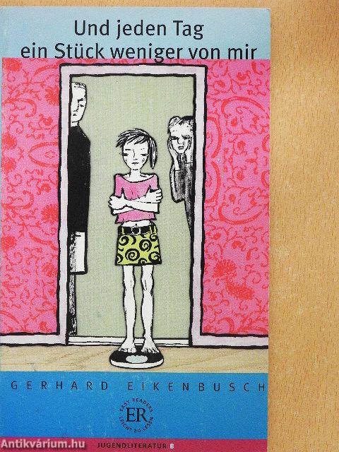 Und jeden Tag ein Stück weniger von mir