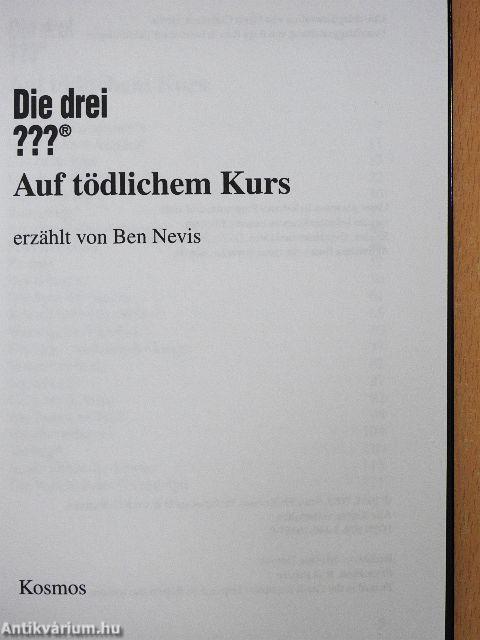 Die drei ??? - Auf tödlichem Kurs