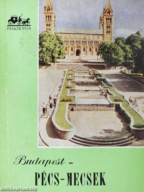 Budapest-Pécs-Mecsek