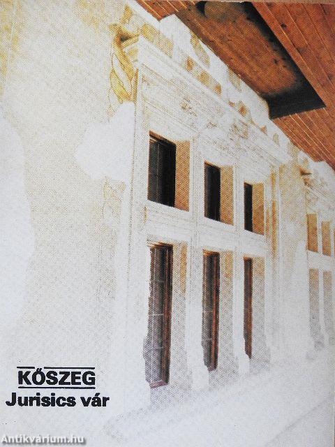 Kőszeg - Jurisics vár
