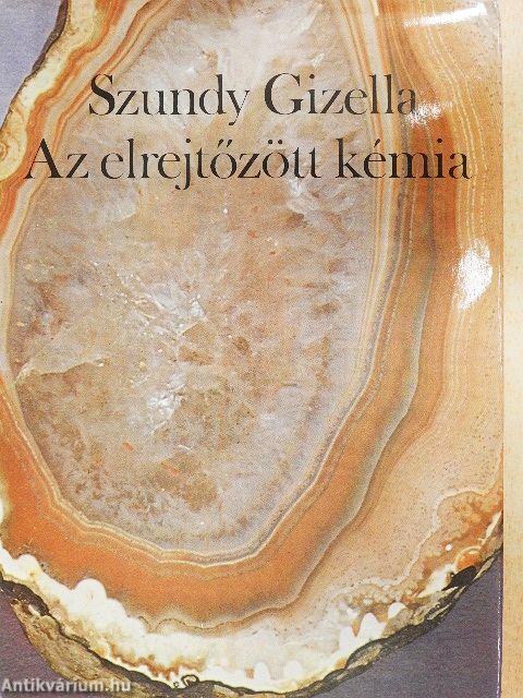 Az elrejtőzött kémia