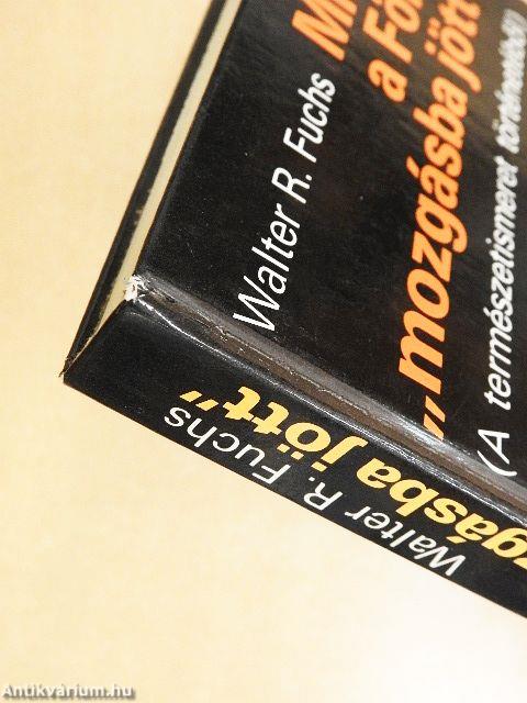 Mielőtt a Föld "mozgásba jött"