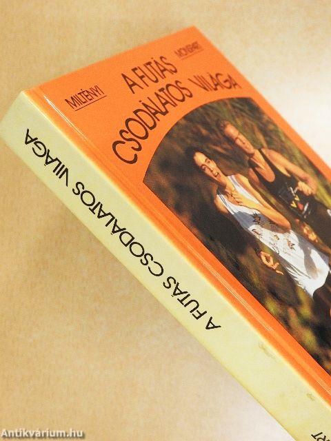 A futás csodálatos világa