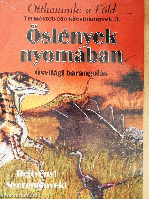 Otthonunk: a Föld - Őslények nyomában