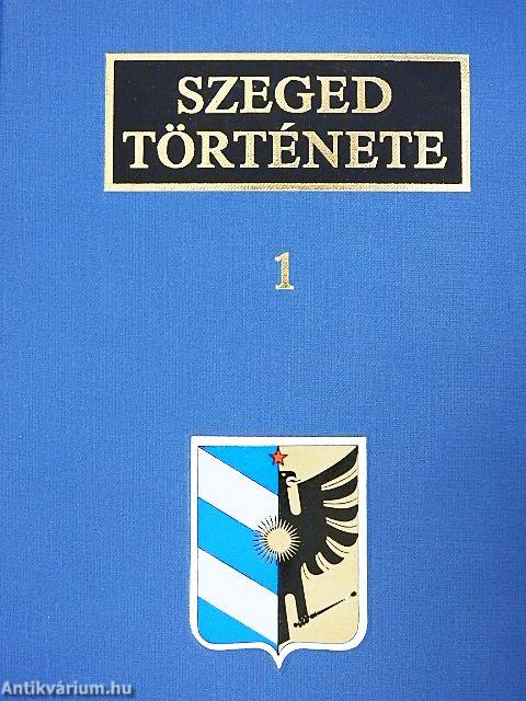 Szeged története 1.