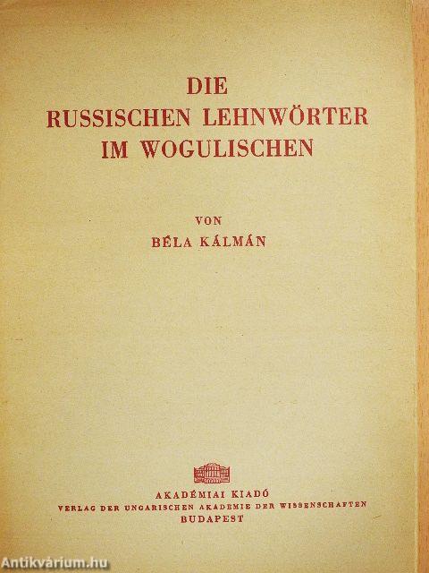Die Russischen Lehnwörter im Wogulischen