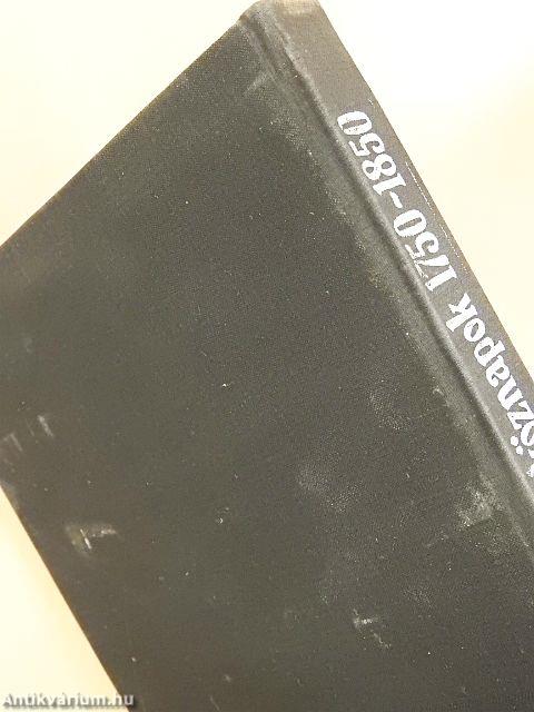 Erdélyi hétköznapok 1750-1850