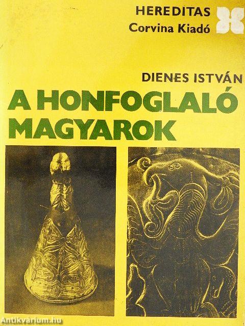 A honfoglaló magyarok