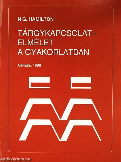 Tárgykapcsolat-elmélet a gyakorlatban