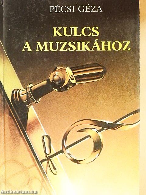 Kulcs a muzsikához