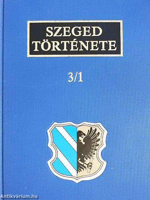 Szeged története 3/1-2.