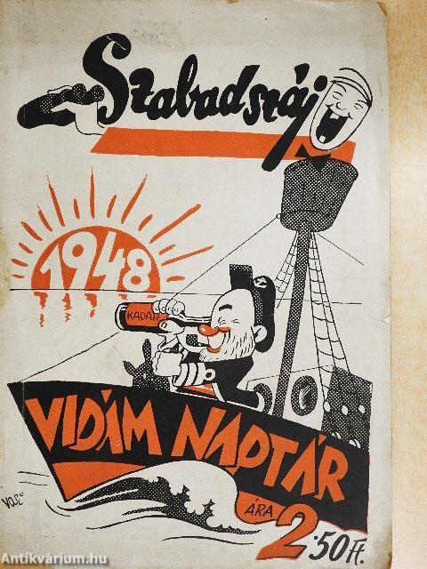 A Szabadszáj vidám naptára az 1948. szökőévre