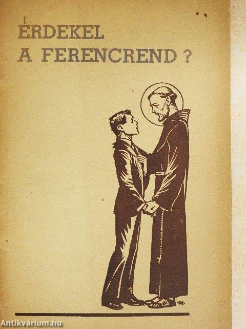 Érdekel a Ferencrend?