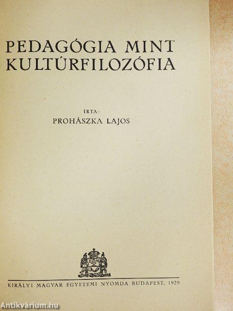 Pedagógia mint kultúrfilozófia