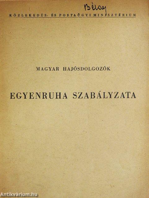 Magyar hajósdolgozók egyenruha szabályzata