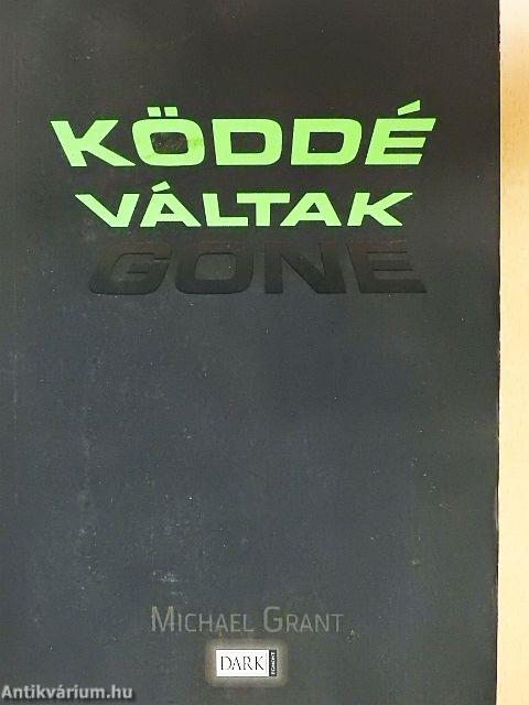 Köddé váltak