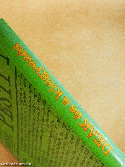 Deák és a kiegyezés