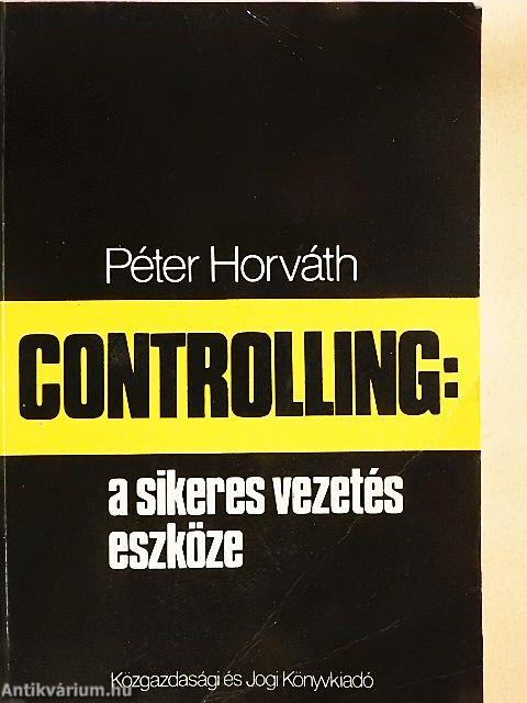 Controlling: a sikeres vezetés eszköze