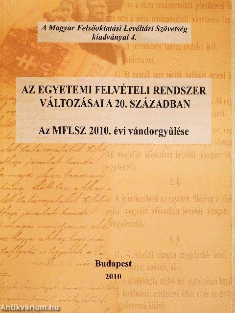 Az egyetemi felvételi rendszer változásai a 20. században