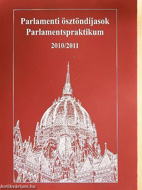 Parlamenti ösztöndíjasok 2010/2011.