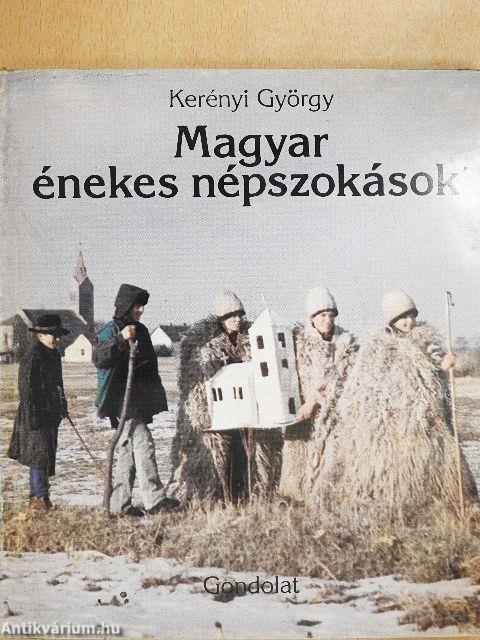 Magyar énekes népszokások