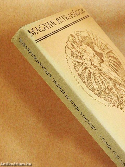 História Perényi Ferenc kiszabadulásáról