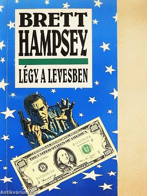 Légy a levesben
