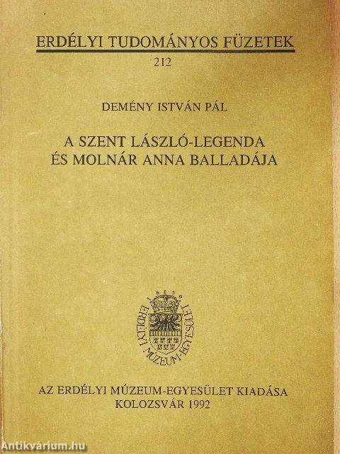 A Szent László-legenda és Molnár Anna balladája