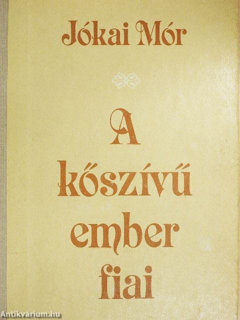A kőszívű ember fiai
