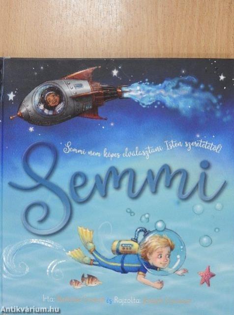 Semmi sem képes elválasztani Isten szeretetétől!