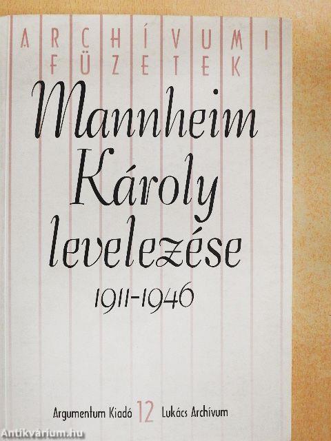 Mannheim Károly levelezése 1911-1946