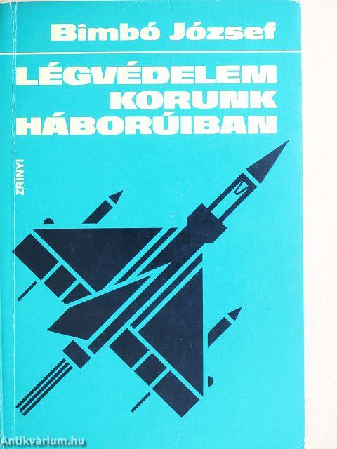 Légvédelem korunk háborúiban