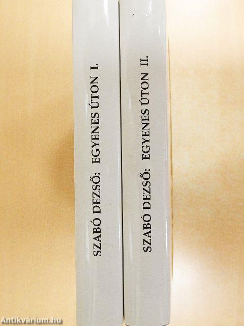 Egyenes úton I-II.