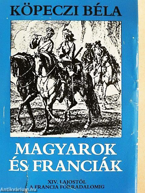 Magyarok és franciák