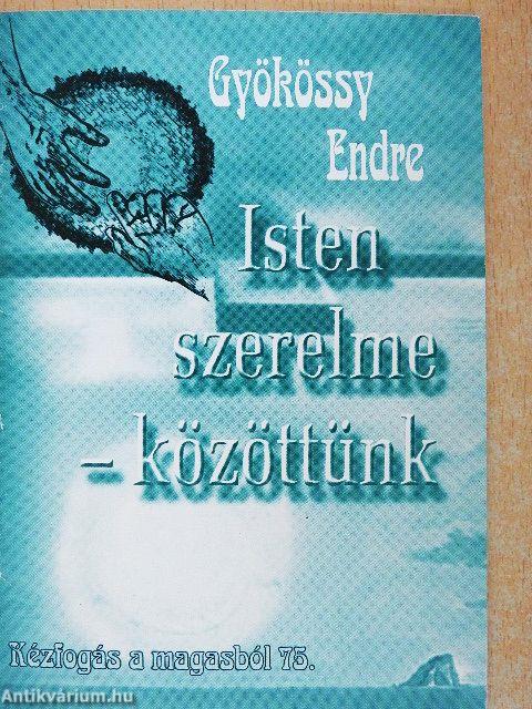 Isten szerelme - közöttünk