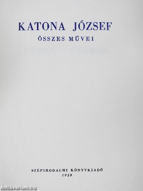 Katona József összes művei I-II.