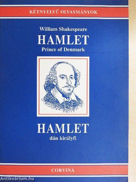 Hamlet Prince of Denmark/Hamlet dán királyfi