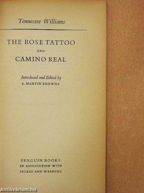 The Rose Tattoo/Camino Real
