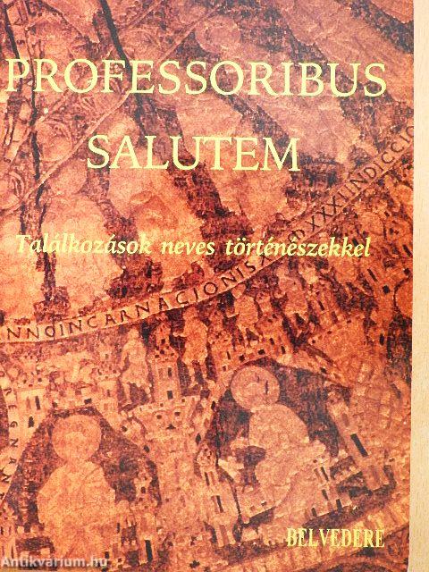 Professoribus salutem