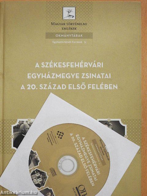 A Székesfehérvári Egyházmegye zsinatai a 20. század első felében - CD-vel