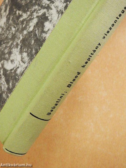 Blood kapitány viszontagságai