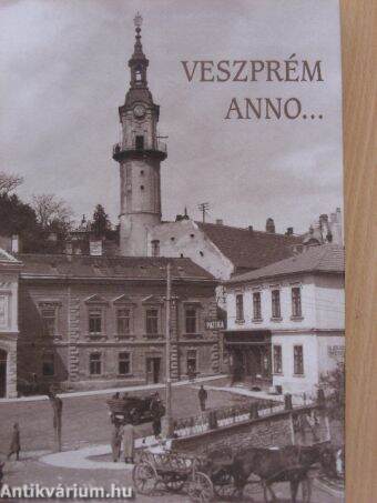 Veszprém anno...