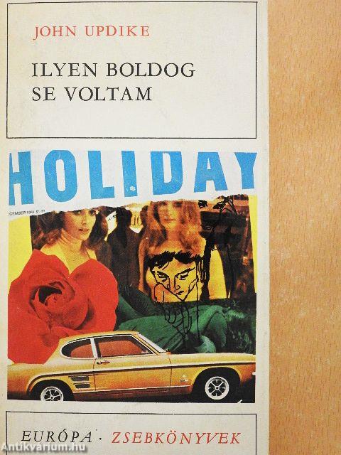 Ilyen boldog se voltam