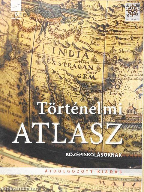 Történelmi atlasz középiskolásoknak