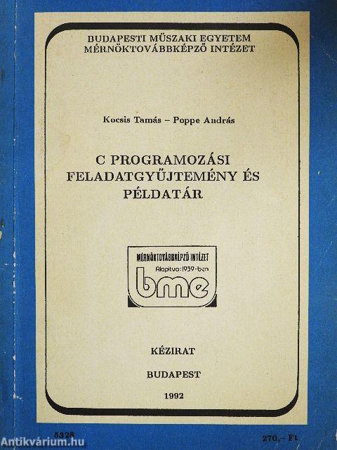 C programozási feladatgyűjtemény és példatár